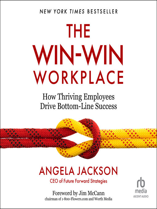 Title details for The Win-Win Workplace by Angela Jackson - Available